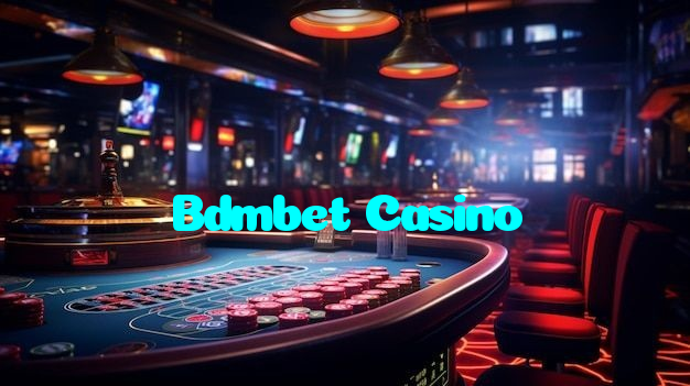 Bdmbet Casino